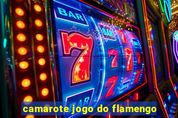 camarote jogo do flamengo